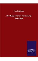 Zur Egyptischen Forschung Herodots