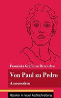 Von Paul zu Pedro
