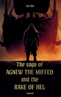 saga of Agnew the Miffed and the Rake of Hel