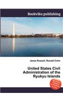 United States Civil Administration of the Ryukyu Islands