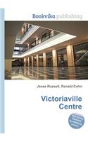 Victoriaville Centre