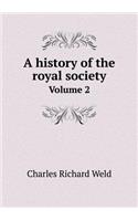 A history of the royal society Volume 2