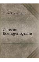 Gunshot Roentgenograms
