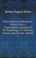 KINOS HISTORICAL MEMOIR OF PIMER  A ALT