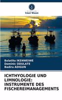 Ichthyologie Und Limnologie