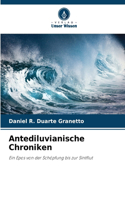 Antediluvianische Chroniken