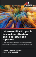 Letture e dibattiti per la formazione situata a livello di istruzione superiore