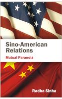 Sino-American Relations Mutual Paranoia