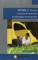 MF1868_2 Tecnicas y recursos de animacion en actividades de tiempo libre