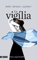 La vigilia: Premi Josep Pla 2019