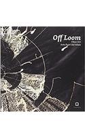Off Loom - Fiber Art