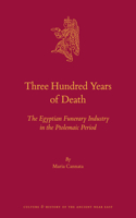 Three Hundred Years of Death