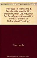 Theologie im Pianissimo & zwischen Rationalität und Dekonstruktion