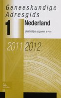 Geneeskundige Adresgids Nederland 2011-2012
