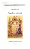 Ademloos Moment