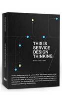 This is Service Design Thinking. Basics - Tools - Cases