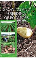 Growing and Breeding of Potatoes