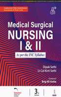 Medical Surgical Nursing 1 & II As Per The Inc Syllabus
