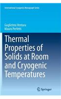 Thermal Properties of Solids at Room and Cryogenic Temperatures