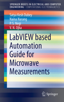 LabVIEW Based Automation Guide for Microwave Measurements