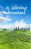 A Sparkling Dreamland