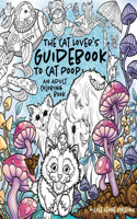 Cat Lover's Guidebook To Cat Poop