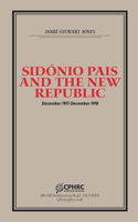 Sidónio Pais and the New Republic