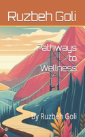 Pathways to Wellness