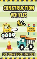 Construction Vehicles Coloring Book For Kids