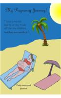 My Pregnancy Jorney... These stretch marks are my trade off for children, but they are worth it.: Series of 16 notepad journals for making stories and writing memorable moments. The covers are designed to look like a story book. Why not write you(3 My Pregnancy Journey)