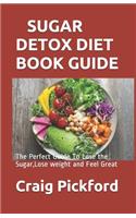 Sugar Detox Diet Book Guide