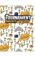Tournament Brackets - 32 Teams