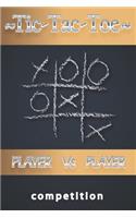 Tic-Tac-Toe, Player Vs Player Competition