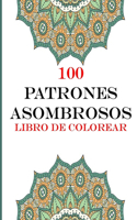 100 patrones asombrosos Libro de colorear