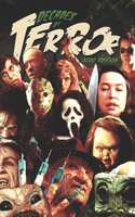 Decades of Terror 2020: 5 Decades, 500 Horror Movie Reviews(5 Decades of Terror (Color))