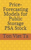 Price-Forecasting Models for Public Storage PSA Stock