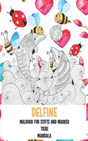 Malbuch für Stifte und Marker - Mandala - Tiere - Delfine