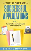 The secret of successful applications