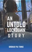 Untold Lockdown Story