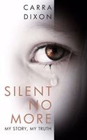 Silent No More