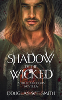 Shadow Of The Wicked