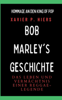 Bob Marley's Geschichte