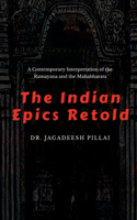 The Indian Epics Retold