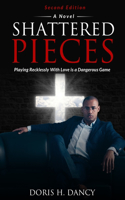 Shattered Pieces