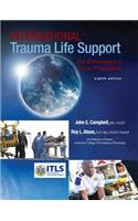 International Trauma Life Support for Emergency Care Providers