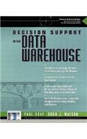 Decision Support in a Data Warehouse Environment