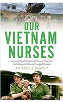 Our Vietnam Nurses