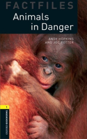 Oxford Bookworms Library Factfiles: Level 1: Animals in Danger