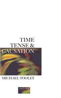 Time, Tense, and Causation