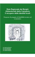 Rete Regionale dei Borghi Abbandonati della Campania. Il recupero delle identità locali